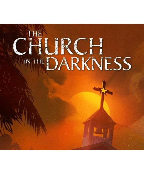 The Church in the Darkness Steam Key GLOBAL